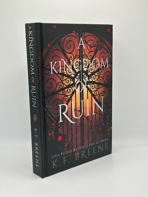 A Kingdom of Ruin Special Edition Hardcover w/Sprayed Edges (Deliciously Dark Fairytales series, book 3)