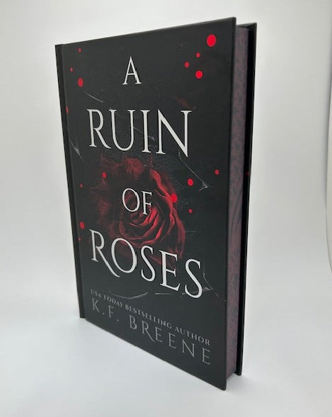 A Ruin Of Roses Special Edition Hardcover w/Sprayed Edges (Deliciously Dark Fairytales series, book 1)