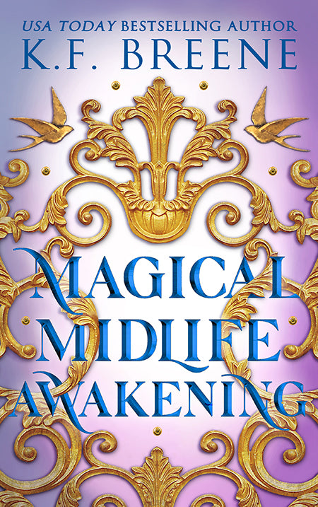 Magical Midlife Awakening (Leveling Up series, book 10), 2nd Edition