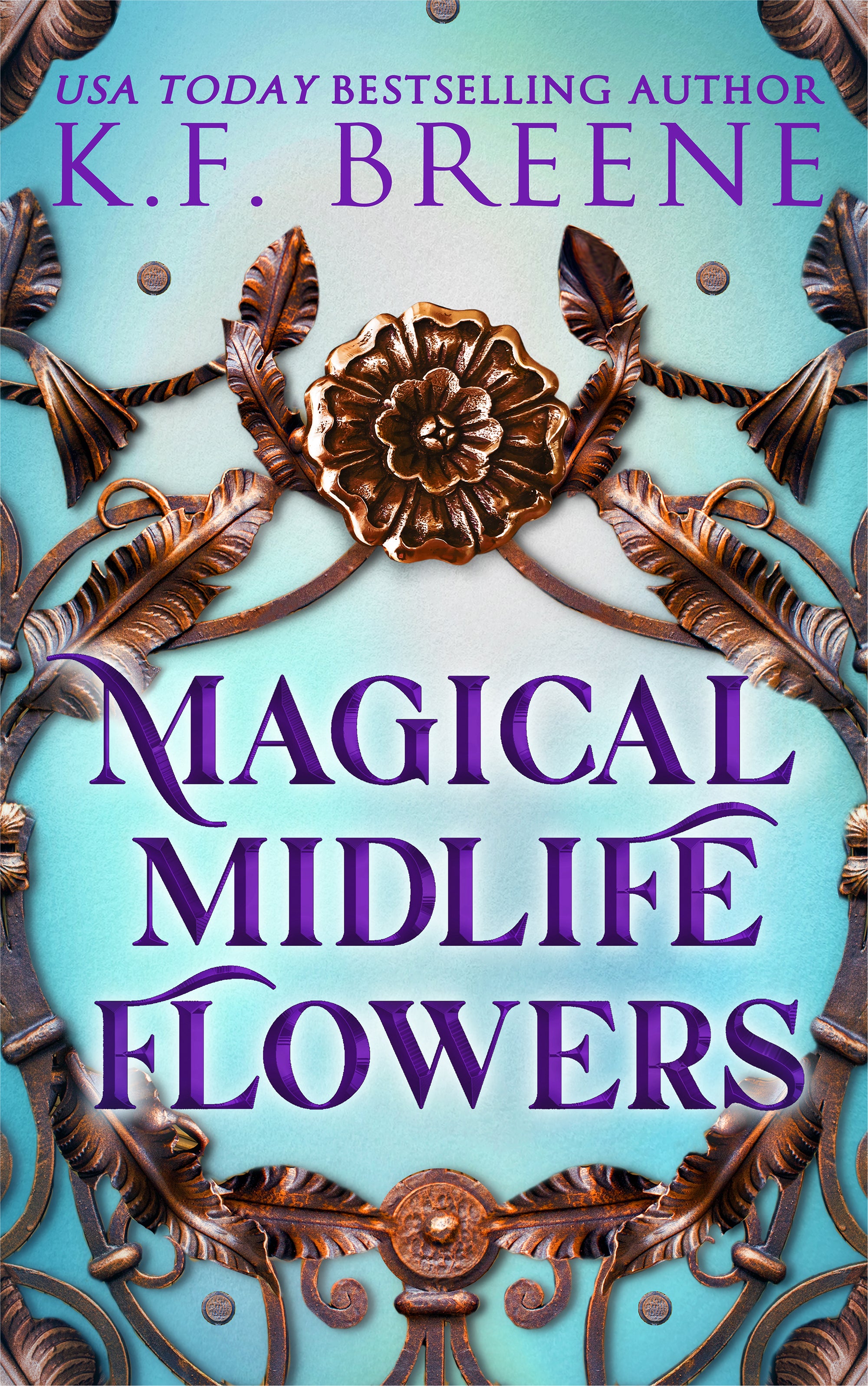 Magical Midlife Flowers (Leveling Up Series, Book 8), 2nd edition