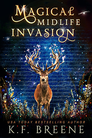 Magical Midlife Invasion (Leveling Up series, book 3), 1st edition