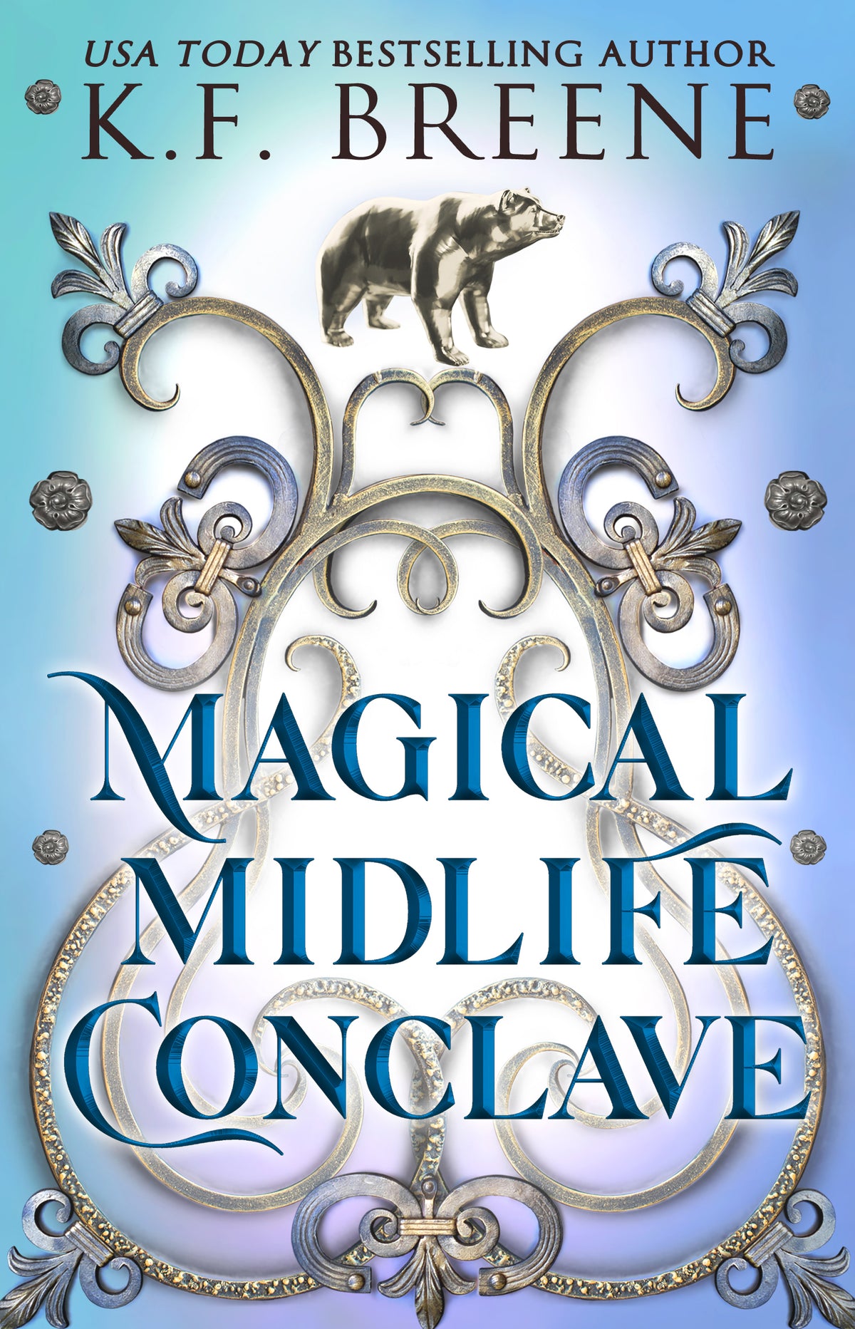 Magical Midlife Conclave (Leveling Up Series, Book 13), 2nd edition