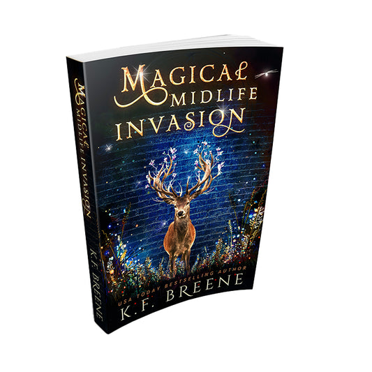 Magical Midlife Invasion (Leveling Up Series, Book 3), 1st edition