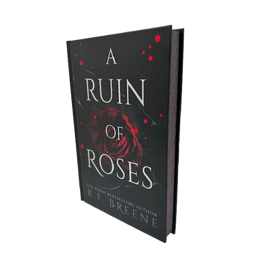A Ruin Of Roses Special Edition Hardcover w/Sprayed Edges (Deliciously Dark Fairytales, Book 1)