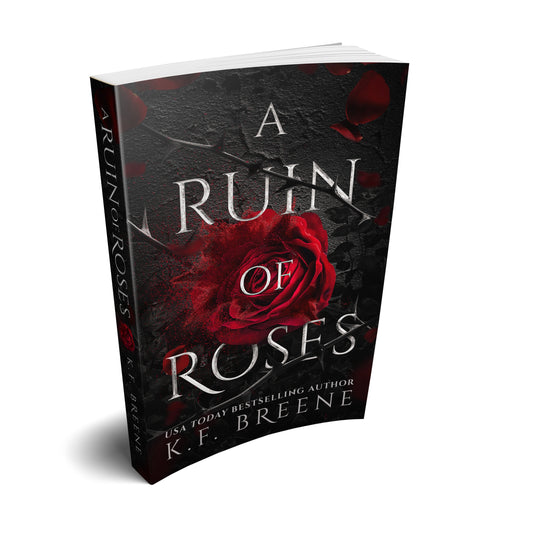 A Ruin Of Roses SE Paperback (Deliciously Dark Fairytales series, book 1)